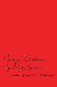 bokomslag Poetry Written by My Heart
