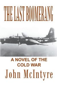 bokomslag The Last Boomerang