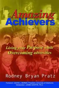 bokomslag Amazing Achievers: Living Your Purpose While Overcoming Adversities