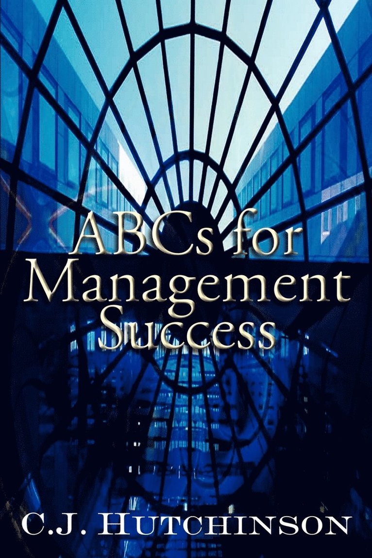 Abcs for Management Success 1