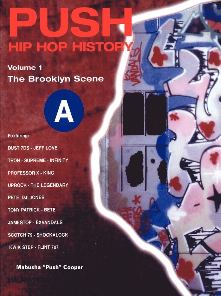 Mabusha Cooper - Push Hip Hop History, Häftad