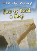 bokomslag How to Read a Map