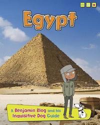 bokomslag Egypt: A Benjamin Blog and His Inquisitive Dog Guide