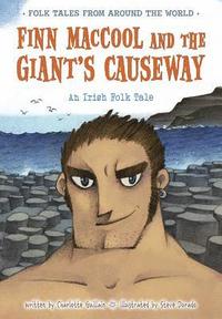 bokomslag Finn Maccool and the Giant's Causeway: An Irish Folk Tale