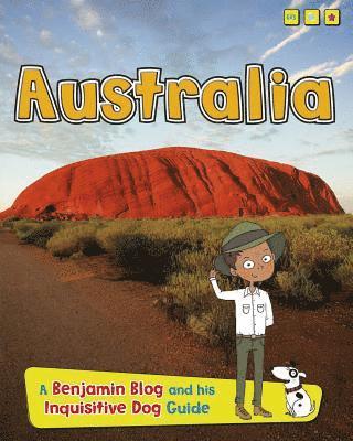 bokomslag Australia: A Benjamin Blog and His Inquisitive Dog Guide