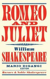 bokomslag Romeo and Juliet (Barnes & Noble Shakespeare)