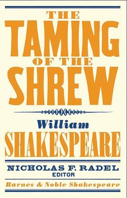 bokomslag Taming of the Shrew (Barnes & Noble Shakespeare)