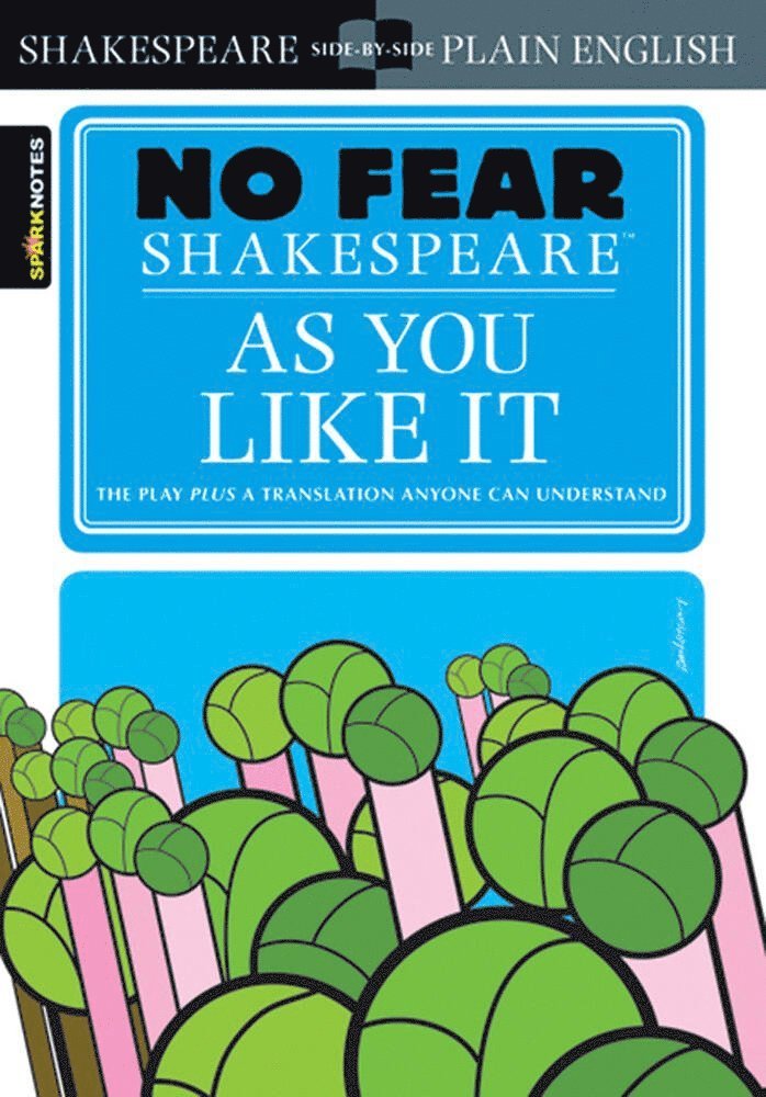 As You Like It (No Fear Shakespeare): Volume 13 1