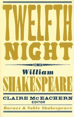 bokomslag Twelfth Night (Barnes & Noble Shakespeare)