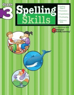 Flash Kids Editors, Flash Kids - Spelling Skills: Grade 3 (Flash Kids Harcourt Family Learning), Häftad