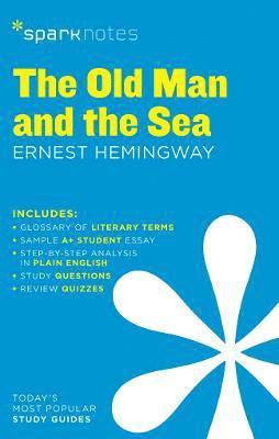 The Old Man and the Sea SparkNotes Literature Guide: Volume 52 1