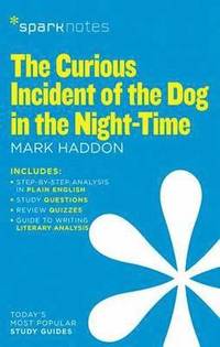 bokomslag The Curious Incident of the Dog in the Night-Time (SparkNotes Literature Guide)