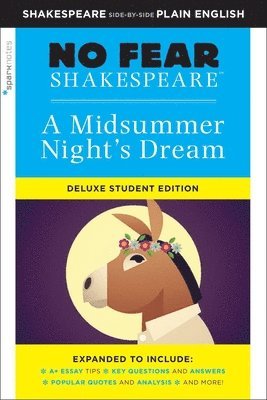 William Shakespeare, SparkNotes, Sparknotes - Midsummer Night's Dream: No Fear Shakespeare Deluxe Student Edition, Häftad