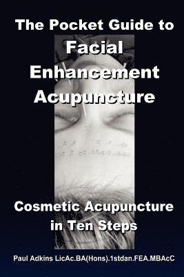 bokomslag Pocket Guide to Facial Enhancement Acupuncture