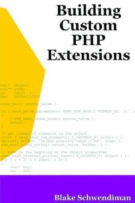 Building Custom PHP Extensions 1