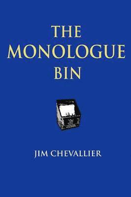 bokomslag The Monologue Bin - 2nd Edition