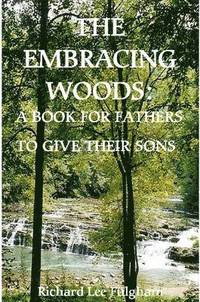 bokomslag The Embracing Woods
