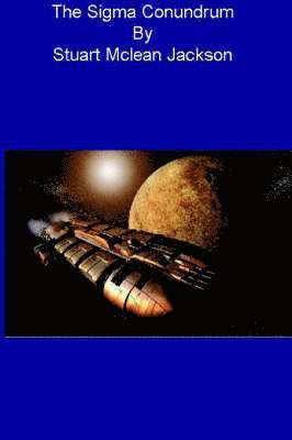 Stuart Jackson - Sigma Conundrum, Häftad
