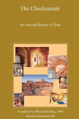 bokomslag Chachnamah - An Ancient History of Sind