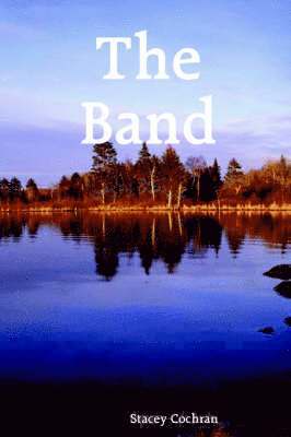 Stacey Cochran - Band, Häftad