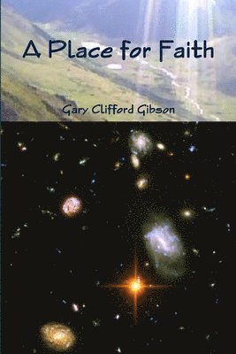 Gary Gibson - Place for Faith, Häftad
