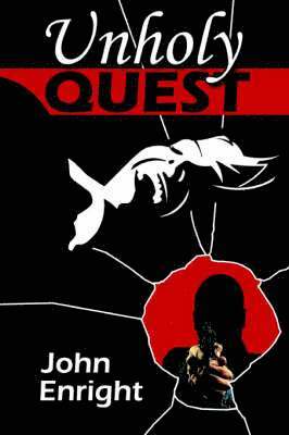 John Enright - Unholy Quest, Häftad