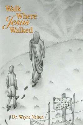 bokomslag Walk Where Jesus Walked