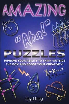 Lloyd King - Amazing "Aha!" Puzzles, Häftad