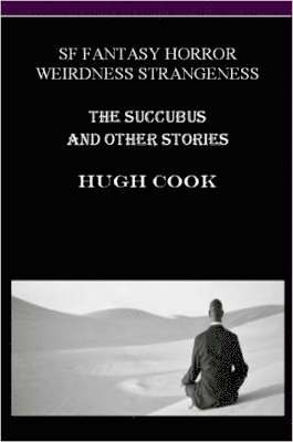 bokomslag Succubus and Other Stories