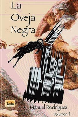 bokomslag La Oveja Negra (Volumen I)