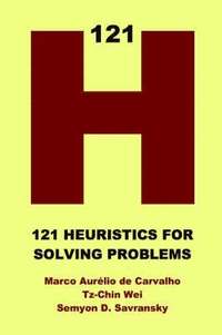bokomslag 121 Heuristics for Solving Problems