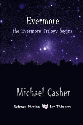 Evermore: The Evermore Trilogy Begins 1