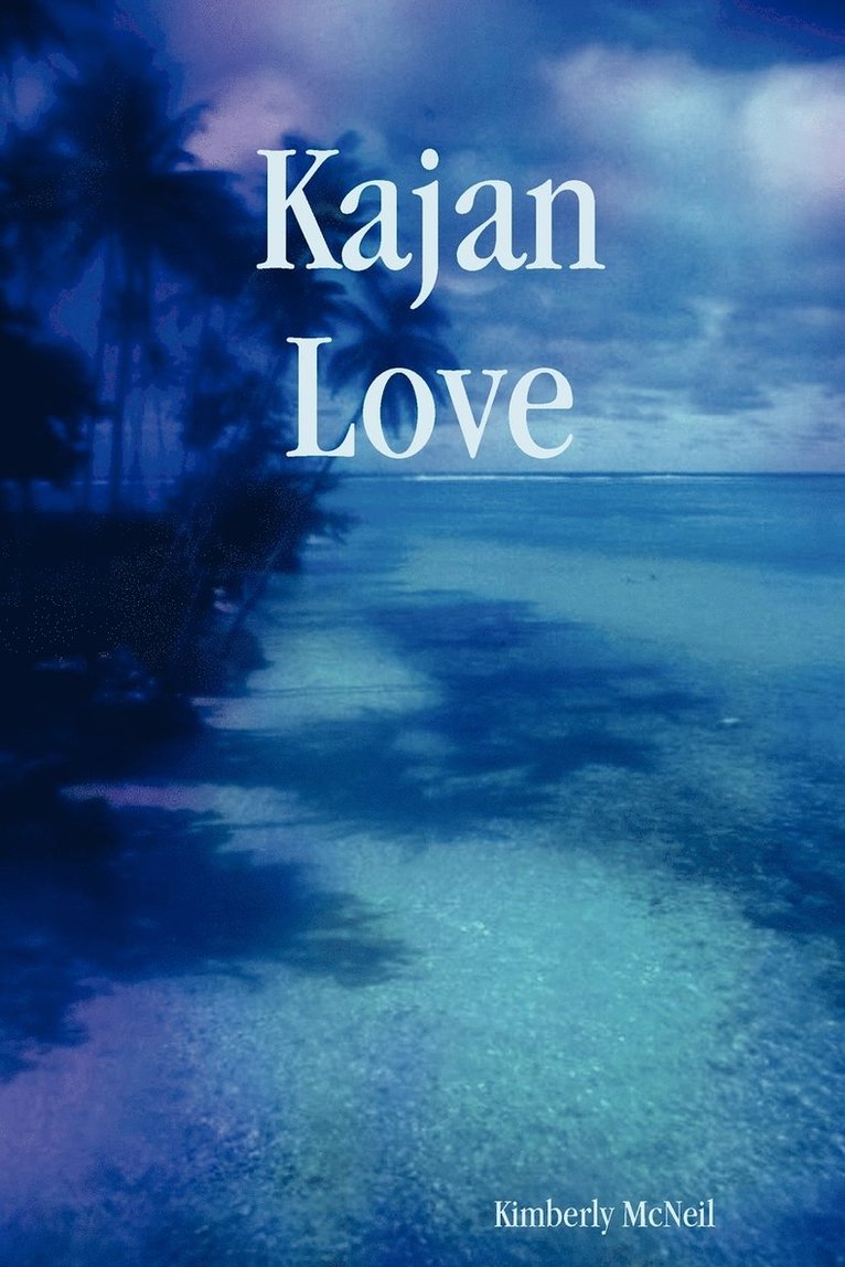 Kajan Love 1