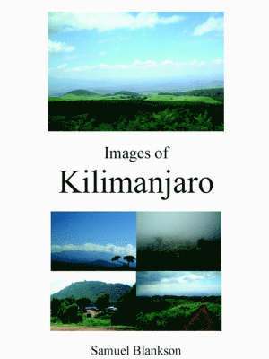 Images of Kilimanjaro 1