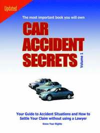 bokomslag Car Accident Secrets