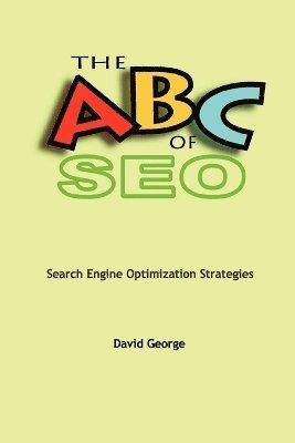 David George - ABC of SEO, Häftad