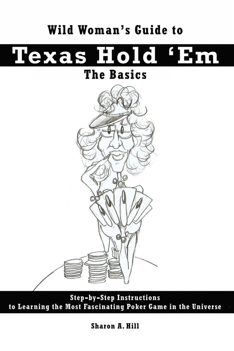 2005 Wild Woman's Guide to Texas Hold 'Em Poker