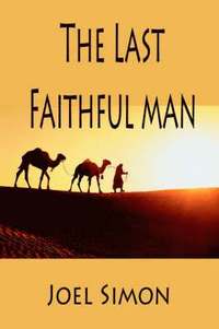 bokomslag The Last Faithful Man