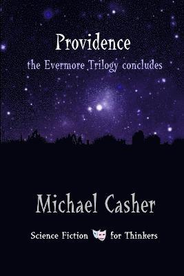 Providence: The Evermore Trilogy Concludes 1