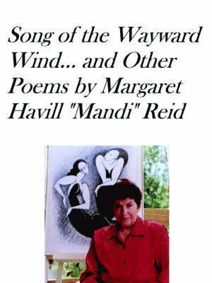 SONG OF THE WAYWARD WIND and Other Poems 1