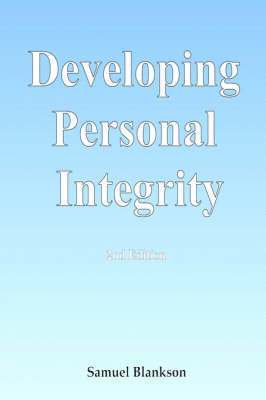 Developing Personal Integrity 1