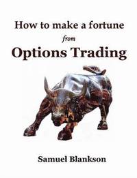 bokomslag How to Make a Fortune with Options Trading