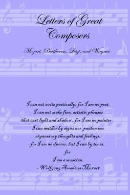 bokomslag Letters of Great Composers