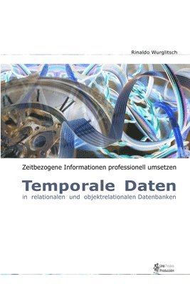 bokomslag Temporale Daten in Relationalen Und Objektrelationalen Datenbanken