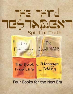 R. Ross, T. - Third Testament-Spirit of Truth, Häftad
