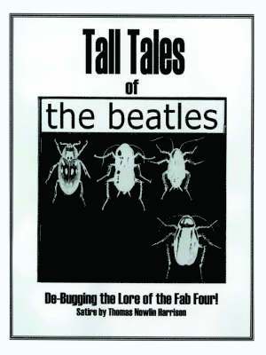 Nowlin Harrison, Thomas - Tall Tales of the Beatles, Häftad