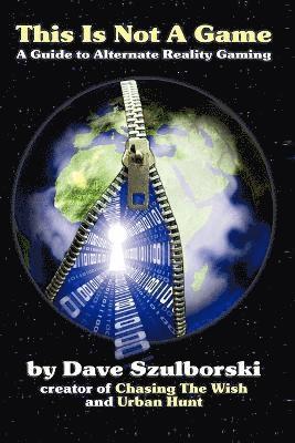 Dave Szulborski - This Is Not A Game, Häftad