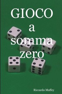 bokomslag Gioco a Somma Zero