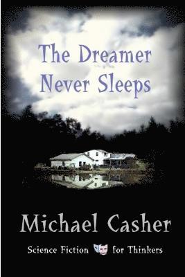Dreamer Never Sleeps