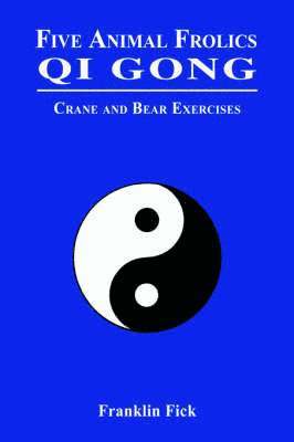 Five Animal Frolics Qi Gong